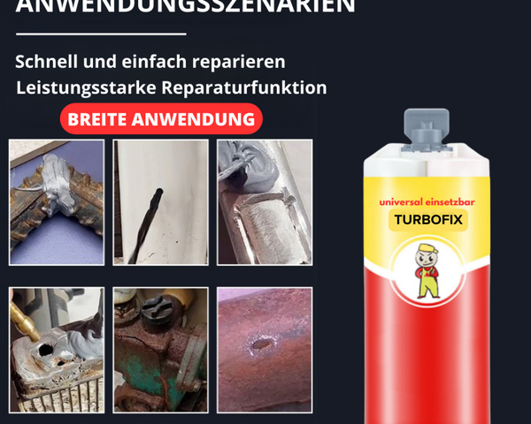 50% RABATT | TurboFix - Der schnelle und zuverlässige Reparaturklebstoff