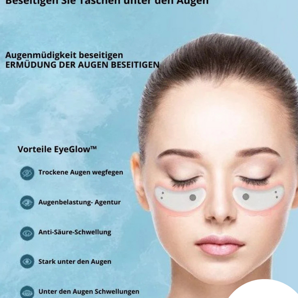 Eyeglow™ Strahlende und schöne Augen ohne Schwellungen